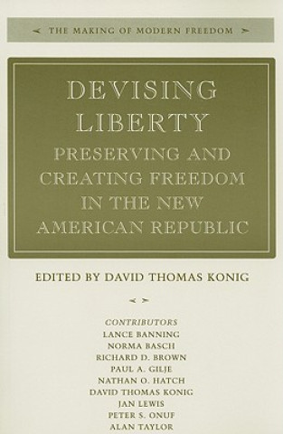 Devising Liberty