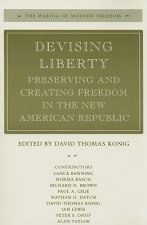 Devising Liberty