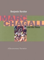 Marc Chagall and His Times