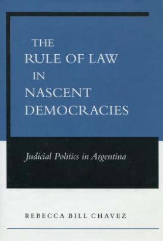 Rule of Law in Nascent Democracies