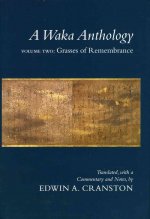Waka Anthology, Volume Two