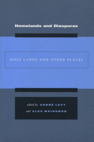 Homelands and Diasporas