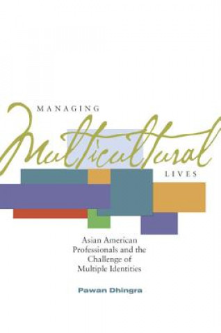 Managing Multicultural Lives