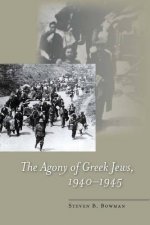 Agony of Greek Jews, 1940-1945
