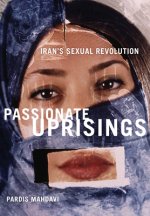 Passionate Uprisings