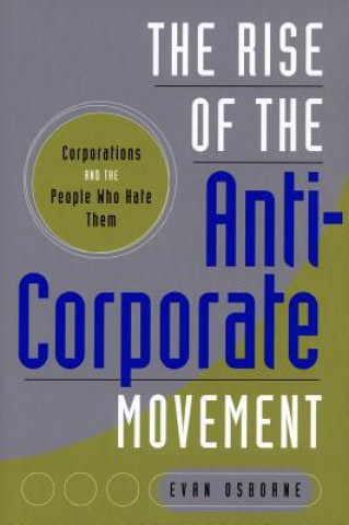 Rise of the Anti-Corporate Movement