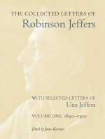Collected Letters of Robinson Jeffers, with Selected Letters of Una Jeffers