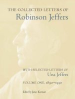 Collected Letters of Robinson Jeffers, with Selected Letters of Una Jeffers