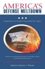 America's Defense Meltdown