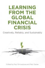 Learning From the Global Financial Crisis