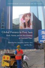 Global Futures in East Asia