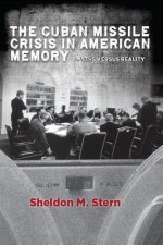 Cuban Missile Crisis in American Memory