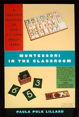 Montessori In The Classroom