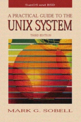 Practical Guide to the UNIX System