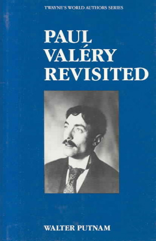 Paul Valery Revisited