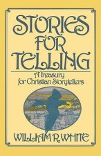 Stories for Telling