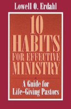 10 Habits for Effective Ministry