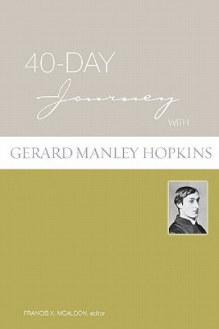 40-Day Journey with Gerard Manley Hopkins