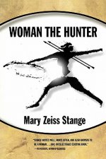 Woman The Hunter