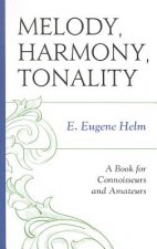Melody, Harmony, Tonality