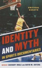 Identity and Myth in Sports Documentaries