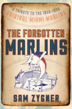 Forgotten Marlins