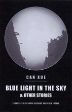 Blue Light in the Sky and Other Stories
