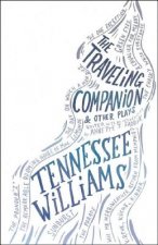 Traveling Companion and Other Plays