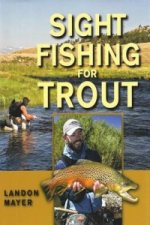 Sight Fishing for Trout