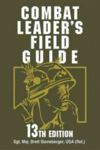 Combat Leader's Field Guide
