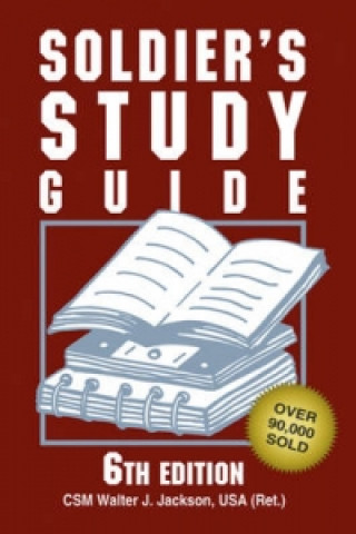 Soldier'S Study Guide - 6th Edition