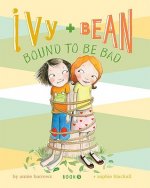 Ivy and Bean: Bound to Be Bad