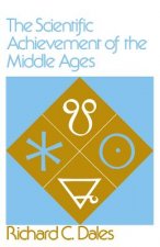 Scientific Achievement of the Middle Ages