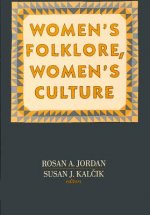 Women's Folklore, Women's Culture