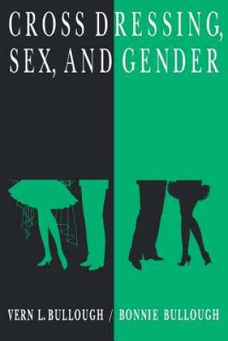 Cross Dressing, Sex, and Gender