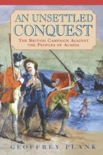 Unsettled Conquest