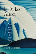 In Darkest Alaska