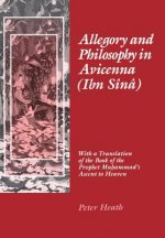 Allegory and Philosophy in Avicenna (Ibn Sina)