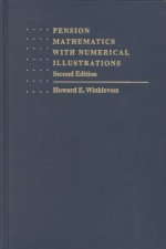 Pension Mathematics with Numerical Illustrations