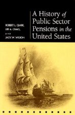 History of Public Sector Pensions in the United States