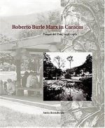 Roberto Burle Marx in Caracas