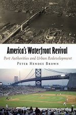 America's Waterfront Revival