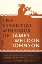 Essential Writings of James Weldon Johnson