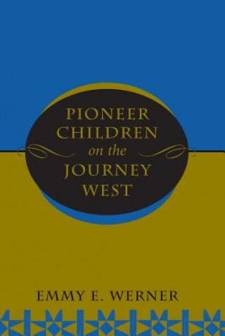 Pioneer Children On The Journey West