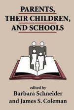Parents, Their Children, And Schools