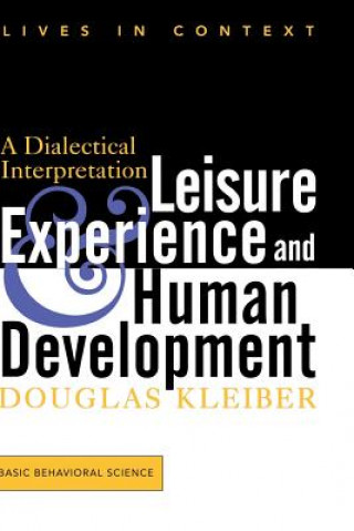 Leisure Experience And Human Development