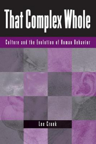 That Complex Whole