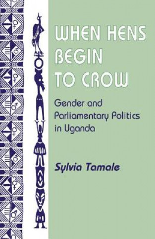 When Hens Begin to Crow