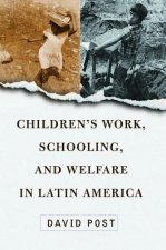 Children's Work, Schooling, and Welfare in Latin America