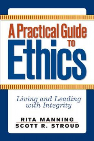 Practical Guide to Ethics